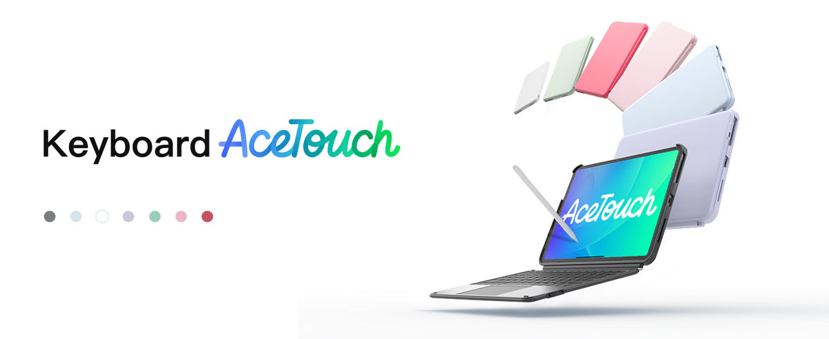 ACE Touch Series